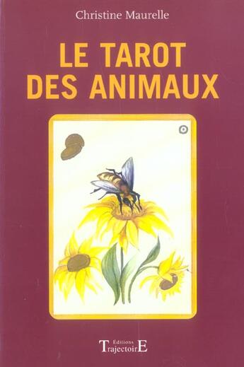 Couverture du livre « Le tarot des animaux » de Christine Maurelle aux éditions Trajectoire