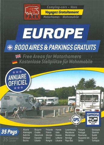 Couverture du livre « Trailer's park ; Europe + 8000 aires & parkings gratuits » de Collectif Michelin aux éditions Michelin