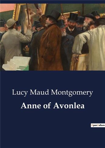 Couverture du livre « Anne of Avonlea » de Lucy Maud Montgomery aux éditions Culturea