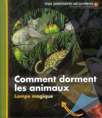 Couverture du livre « Comment dorment les animaux ? » de Claude Delafosse aux éditions Gallimard-jeunesse