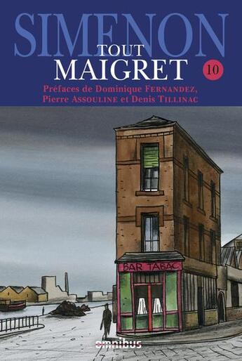 Couverture du livre « Tout Maigret t.10 » de Georges Simenon aux éditions Omnibus