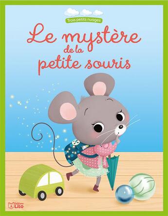 Couverture du livre « Le mystère de la petite souris » de  aux éditions Lito