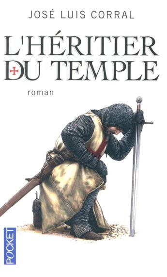 Couverture du livre « L'héritier du temple » de Jose Luis Corral aux éditions Pocket