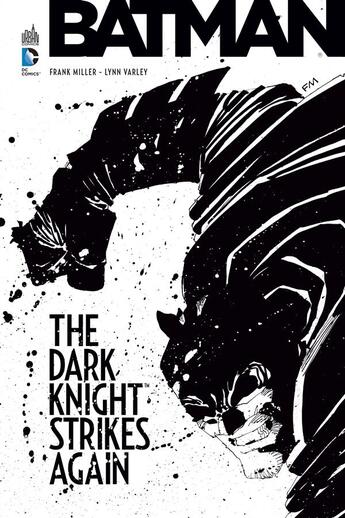 Couverture du livre « Batman - dark knight II ; la relève : the dark knight strikes again » de Lynn Varley et Frank Miller aux éditions Urban Comics