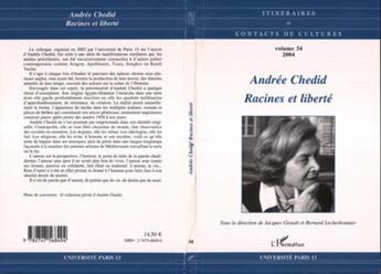 Couverture du livre « Andree chedid - vol34 - racines et liberte » de Lecherbonnier aux éditions L'harmattan
