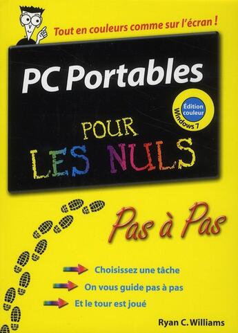 Couverture du livre « PC portables édition Windows 7 pas à pas pour les nuls » de Ryan Williams aux éditions First Interactive