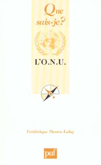 Couverture du livre « L'o.n.u. 17e ed qsj 748 » de Mestre-Lafay Frederi aux éditions Que Sais-je ?