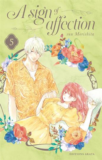 Couverture du livre « A sign of affection Tome 5 » de Suu Morishita aux éditions Akata