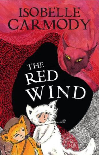 Couverture du livre « The Kingdom of the Lost Book 1: The Red Wind » de Carmody Isobelle aux éditions Penguin Books Ltd Digital