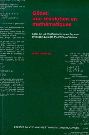 Couverture du livre « Revolution en mathematique - essai sur les consequences philosophiques et mathematiques des theoreme » de Delessert aux éditions Ppur