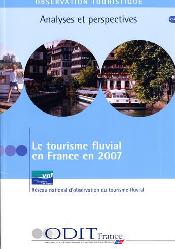 Couverture du livre « Le tourisme fluvial en france en 2007 » de  aux éditions Atout France