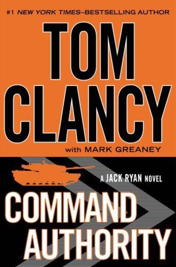 Couverture du livre « COMMAND AUTHORITY » de Tom Clancy et Mark Greaney aux éditions Penguin Group Us