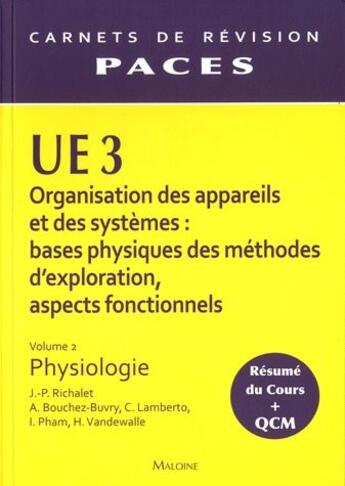 Couverture du livre « Ue3 physiologie volume 2 paces » de Jean-Paul Richalet aux éditions Maloine