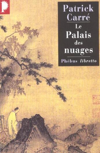 Couverture du livre « Le palais des nuages » de Patrick Carre aux éditions Libretto