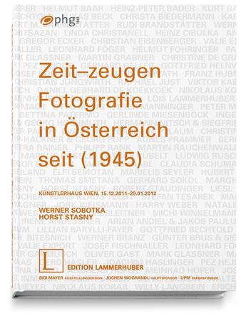 Couverture du livre « Zeit-zeugen. fotografie in osterreich seit 1945 » de  aux éditions Lammerhuber