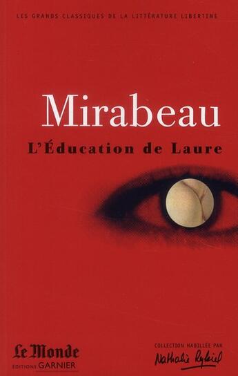 Couverture du livre « L'éducation de Laure ; hic & haec » de Mirabeau aux éditions Garnier