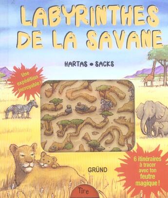 Couverture du livre « Labyrinthes De La Savane » de Janet Sacks et Hartas Leo aux éditions Grund