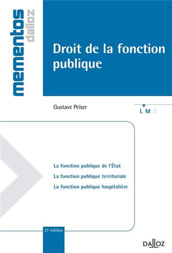 Couverture du livre « Droit de la fonction publique (21e édition) » de Gustave Peiser aux éditions Dalloz