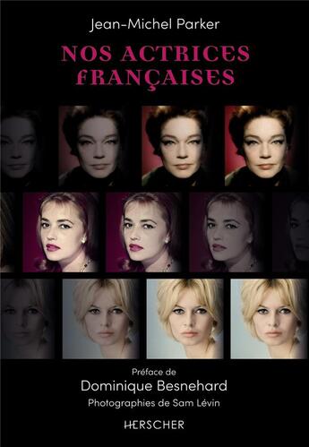 Couverture du livre « Nos actrices françaises » de Jean-Michel Parker aux éditions Herscher
