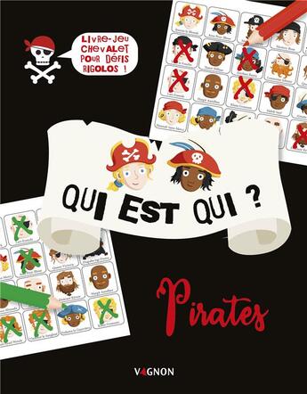 Couverture du livre « Qui est qui ? pirates » de Arnaudie Lionel aux éditions Vagnon