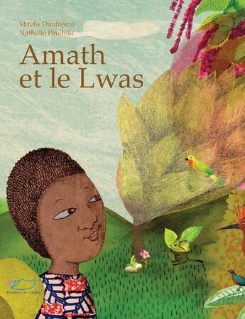Couverture du livre « Amath et le lwas » de Nathalie Paulhiac et Maylis Daufresne aux éditions Jasmin