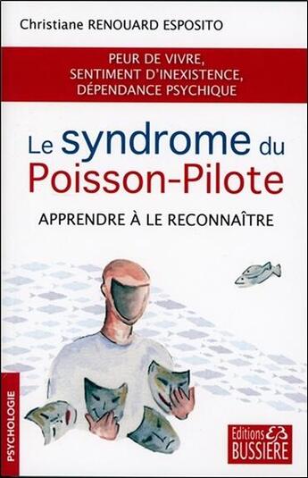 Couverture du livre « Poisson pilote ; apprenez à le reconnaître » de Christiane Esposito aux éditions Bussiere