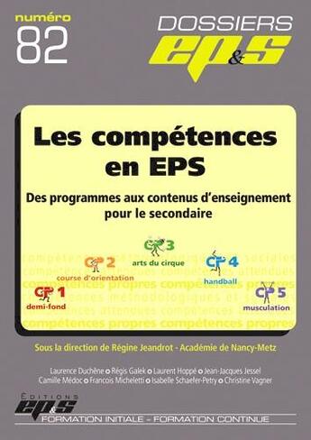 Couverture du livre « DOSSIERS EPS T.82 ; les compétences en EPS » de Colectif aux éditions Eps