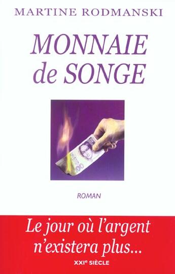 Couverture du livre « Monnaie de songe » de Martine Rodmanski aux éditions Xxi Siecle