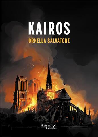Couverture du livre « Kairos » de Ornella Salvatore aux éditions Baudelaire