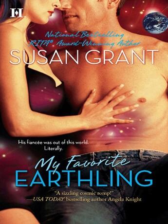 Couverture du livre « My Favorite Earthling (Mills & Boon M&B) » de Susan Grant aux éditions Mills & Boon Series