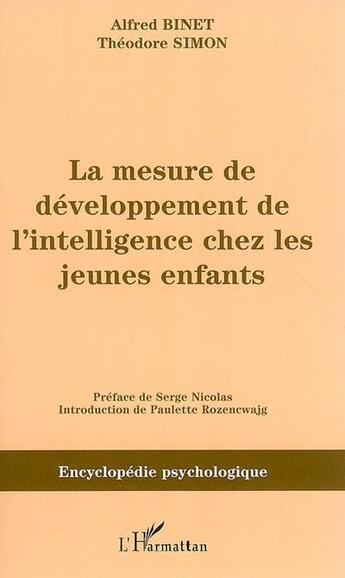 Couverture du livre « La mesure de développement de l'intelligence chez les jeunes enfants » de Alfred Binet et Theodore Simon aux éditions L'harmattan