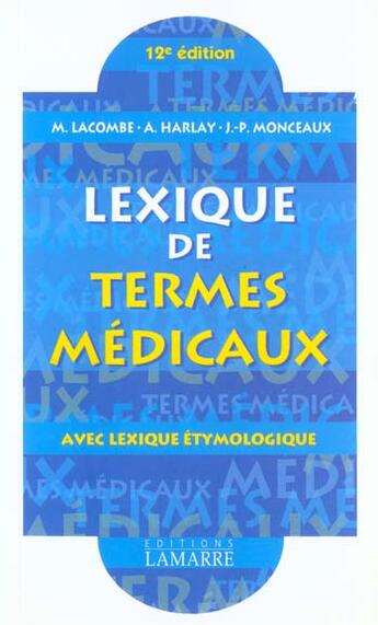 Couverture du livre « Lexique de termes medicaux » de Lacombe aux éditions Lamarre