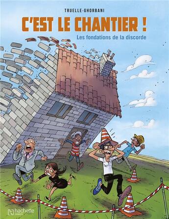 Couverture du livre « C'est le chantier ! » de Perna Patrice aux éditions Hachette Comics