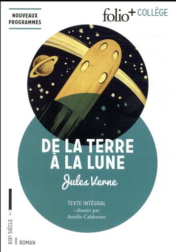 Couverture du livre « De la terre à la lune » de Jules Verne aux éditions Folio