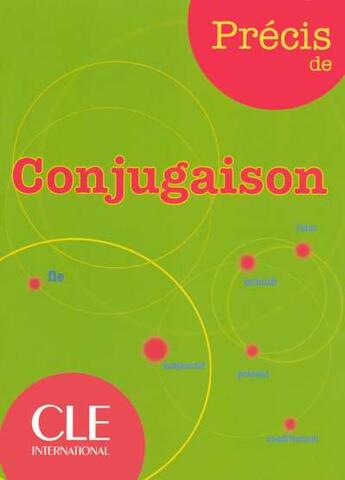 Couverture du livre « Precis de conjugaison » de Chollet/Robert aux éditions Cle International