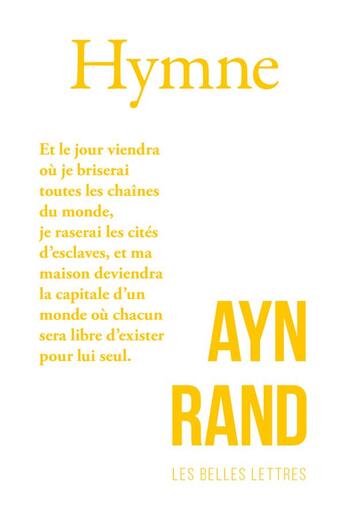 Couverture du livre « Hymne » de Ayn Rand aux éditions Belles Lettres