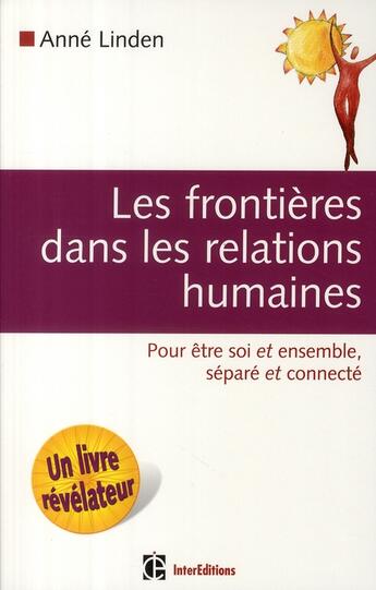 Couverture du livre « Les frontières dans les relations humaines » de Anne Linden aux éditions Intereditions