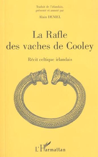 Couverture du livre « La rafle des vaches de cooley » de Alain Deniel aux éditions L'harmattan