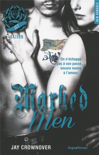 Couverture du livre « Marked men Tome 2 : jet » de Jay Crownover aux éditions Hugo Roman