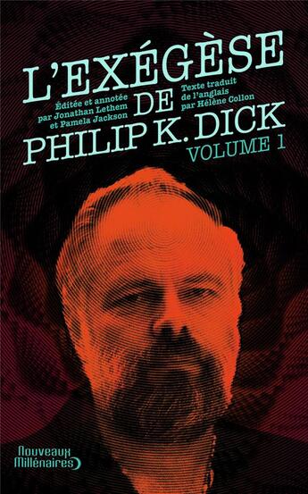 Couverture du livre « L'exégèse Tome 1 » de Philip K. Dick aux éditions J'ai Lu