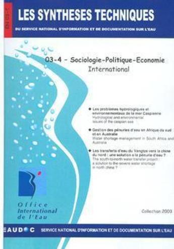Couverture du livre « Sociologie-politique-économie-international (les synthèses techniques du service national d'information sur d'eau) » de  aux éditions Office International De L'eau
