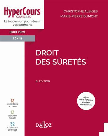 Couverture du livre « Droit des sûretés (8e édition) » de Marie-Pierre Dumont et Christophe Albiges aux éditions Dalloz