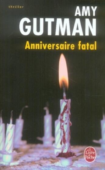 Couverture du livre « Anniversaire fatal » de Gutman-A aux éditions Le Livre De Poche