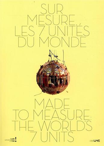 Couverture du livre « Sur mesure, les 7 unités du monde » de  aux éditions Reunion Des Musees Nationaux