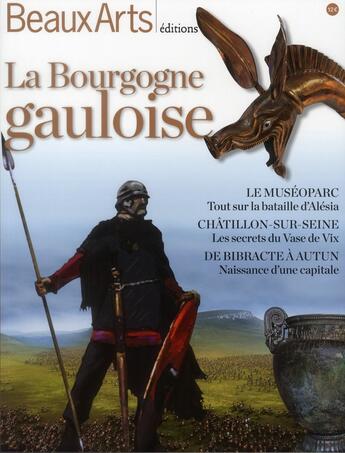 Couverture du livre « La Bourgogne gauloise » de  aux éditions Beaux Arts Editions