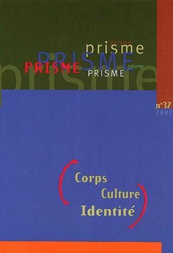 Couverture du livre « Corps, culture, identité » de  aux éditions Sainte Justine