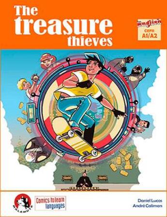 Couverture du livre « The treasure thieves - comics to learn languages » de Daniel Lucas Et Andr aux éditions Edinumen