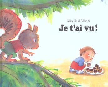 Couverture du livre « Je t'ai vu ! » de Mireille D Allance aux éditions Ecole Des Loisirs