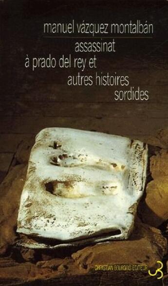 Couverture du livre « Assassinat à Prado Del Rey » de Manuel Vazquez Montalban aux éditions Christian Bourgois
