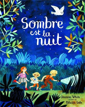Couverture du livre « Sombre est la nuit » de Felicita Sala et Dianne White aux éditions La Pasteque